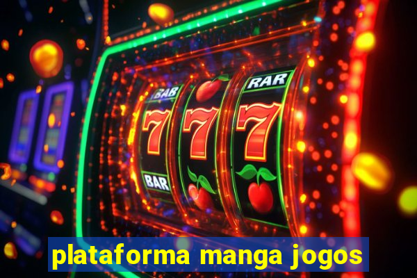 plataforma manga jogos